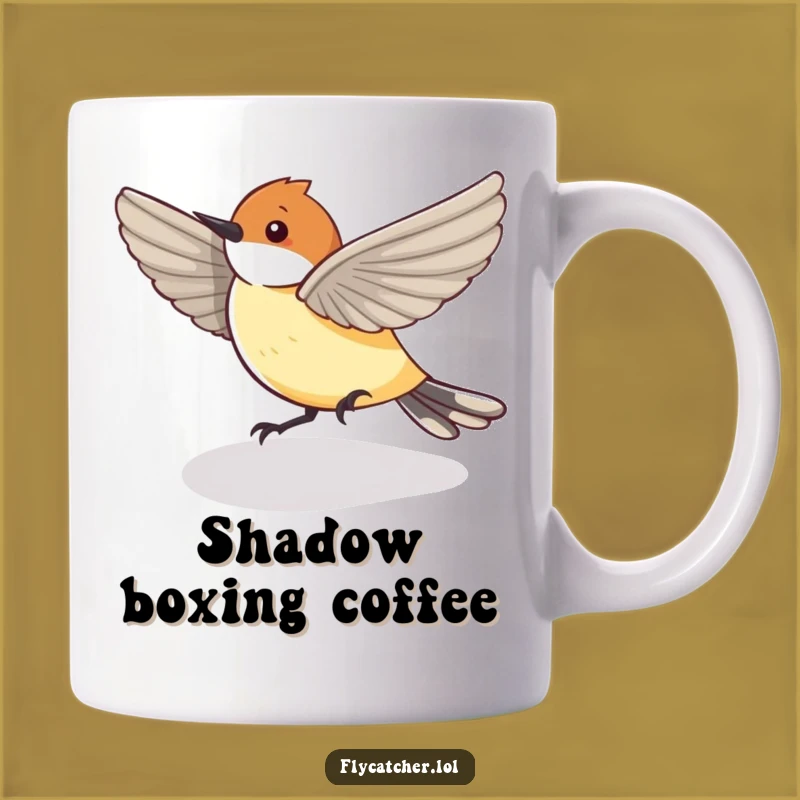 Funny Shadow Chasing Flycatcher Mug - Hilarious Bird Gift!