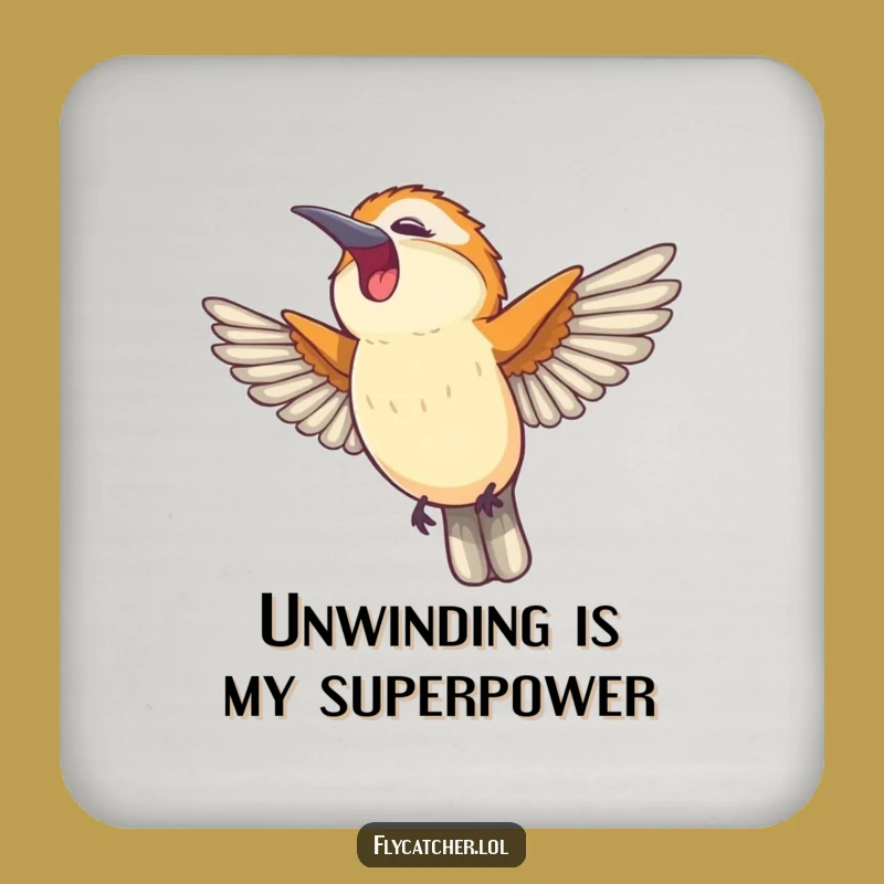 Funny Flycatcher Yawn Coaster - Protect Surfaces with Cheer, Unique Funny Gift