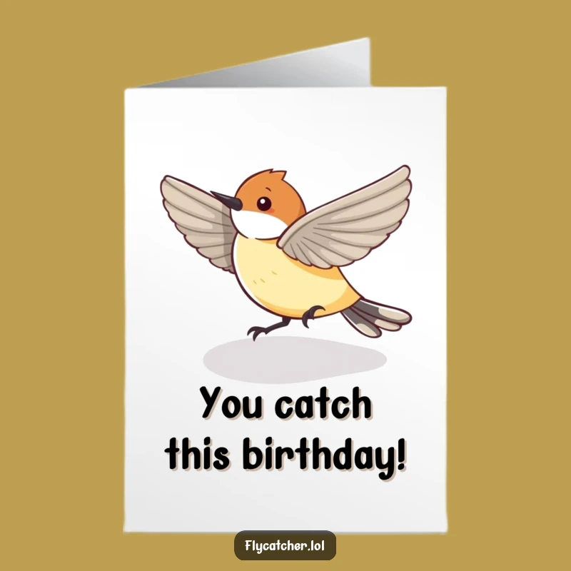 Funny Free Printable Birthday Card: Flycatcher Shadow Chase, Hilarious Downloadable Gift