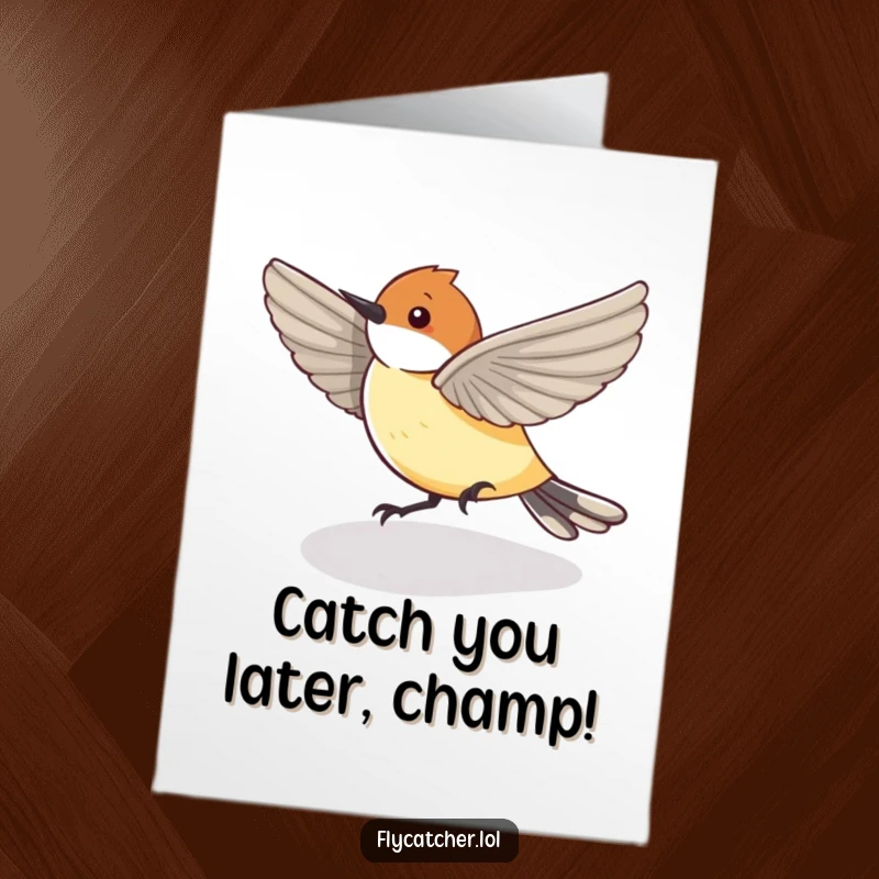 Funny Free Printable Congratulations Card: A determined flycatcher playfully pursuing its own shadow, symbolizing chasing and catching your goals.