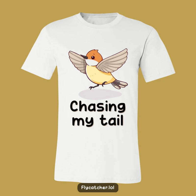 Funny Shadow Chaser Flycatcher T-Shirt - Action-Packed Bird Humor!